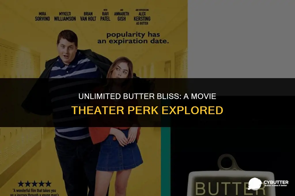 do all movie theaters have unlimited butter