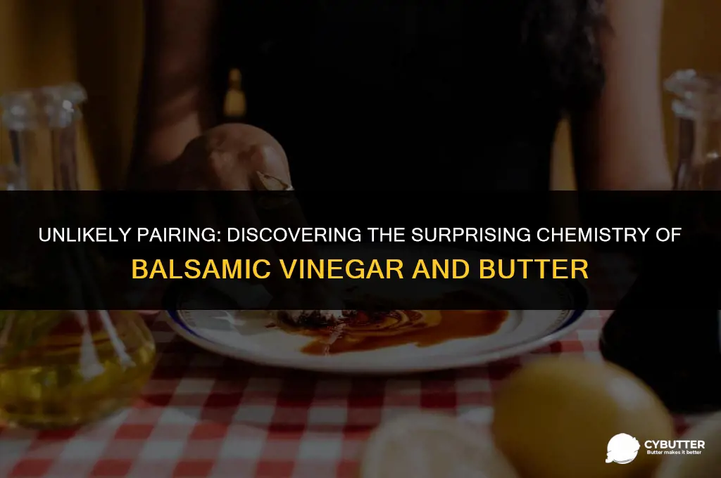 do balsamic vinegar and butter go together