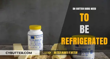 The Ultimate Guide to Storing Butter Buds: Refrigerate or Not?