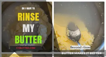 Clarifying the Butter Rinse: A Culinary Conundrum Solved