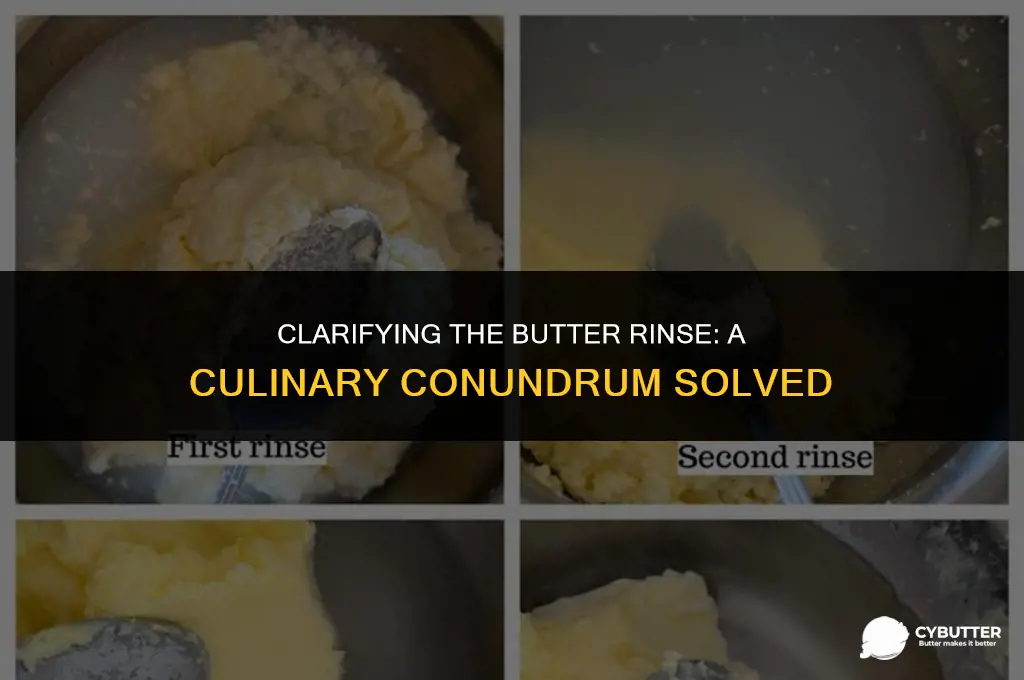 do i have to rinse my butter