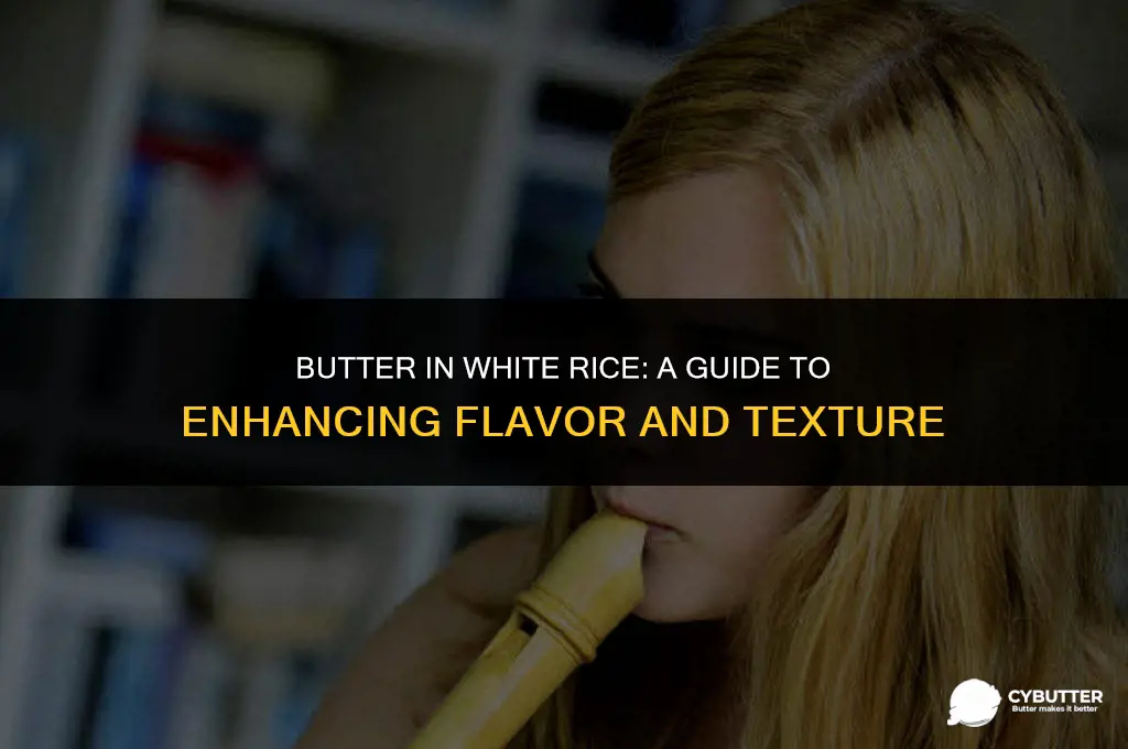 do i need butter in white rice