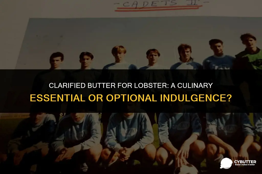do i need clarified butter for lobster