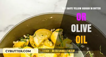 Sautéing Yellow Squash: Butter vs. Olive Oil Dilemma