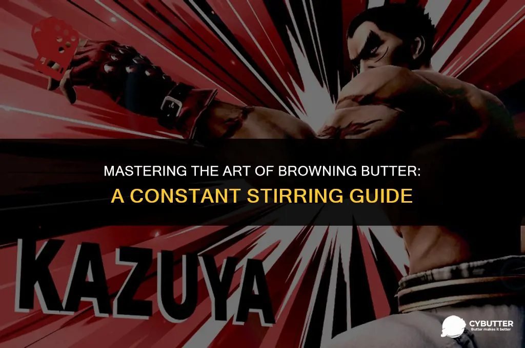 do i stir constantly when browning butter