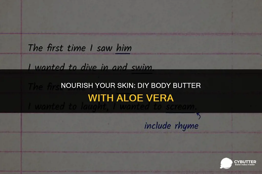 do it yourself body butter with aloe