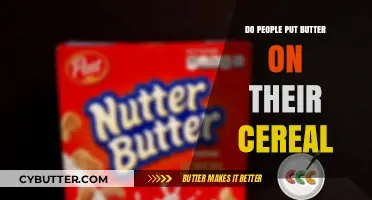 The Butter Debate: A Surprisingly Common Cereal Topping?