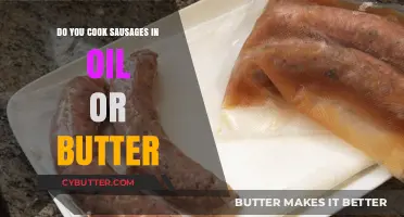 Sizzling Sausages: The Great Oil vs. Butter Debate