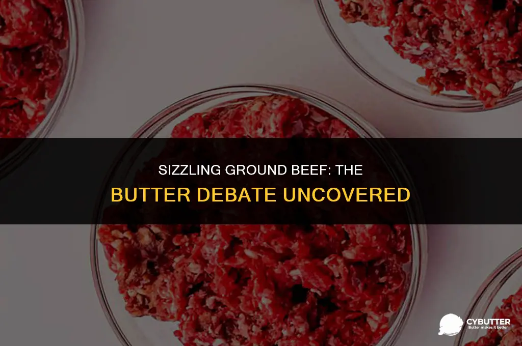 do you need butter to cook ground beef