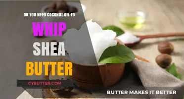 Whipping Shea Butter: Is Coconut Oil a Must-Have?