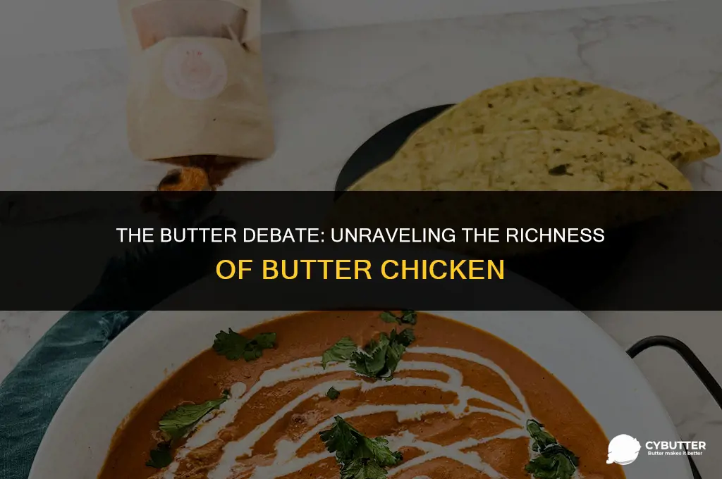 do you put butter in butter chicken