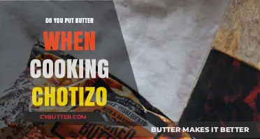 Sizzling Chorizo: The Butter Debate - A Culinary Exploration
