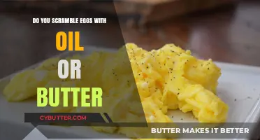 Egg-cellent Debate: Oil vs. Butter in the Perfect Scramble