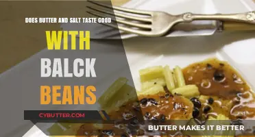 Butter and Salt: The Perfect Pairing for Black Beans?
