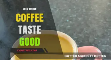 Butter Coffee: A Delicious Trend or Unappetizing Fad?