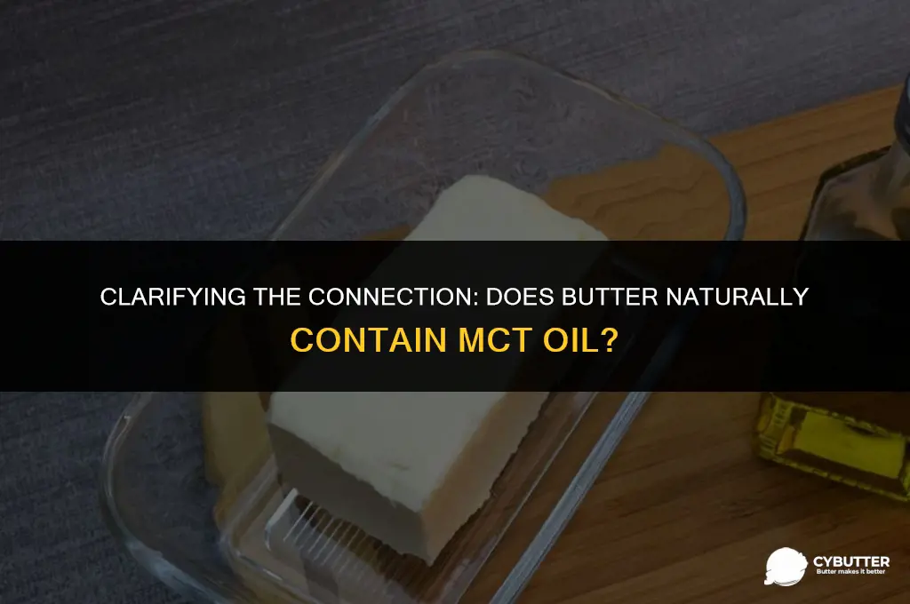 does butter contain mct oil