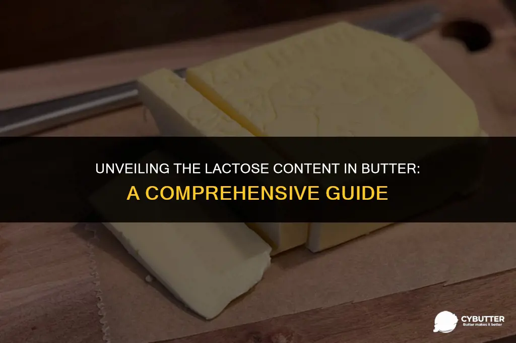 does butter have a lot of lactose