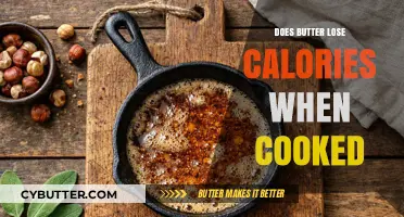 The Surprising Truth About Butter's Calorie Content When Cooked