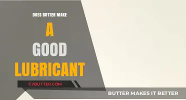 Butter as Lubricant: Surprising Uses or Slippery Mistake?