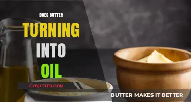 The Surprising Truth About Butter Turning Into Oil