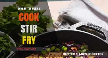 Sizzling Stir-Fry: The Butter Debate - Does It Work?