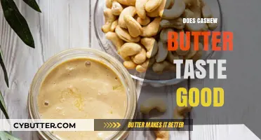 Does Cashew Butter Taste Good? A Nutty Flavor Exploration