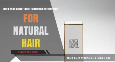 Coco Crème Cool Enhancing Butter: Natural Hair Benefits Explored