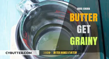Why Does Cocoa Butter Turn Grainy? Causes and Solutions Explained