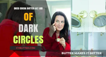 Cocoa Butter for Dark Circles: Effective Remedy or Myth?