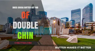 Cocoa Butter for Double Chin: Effective Solution or Myth?