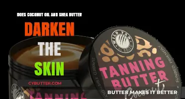 The Truth About Coconut Oil and Shea Butter: Do They Darken Skin?