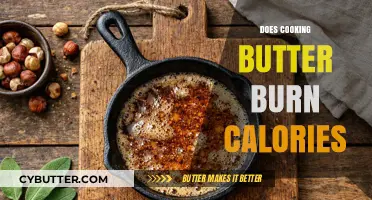The Surprising Truth About Cooking Butter and Calorie Burn