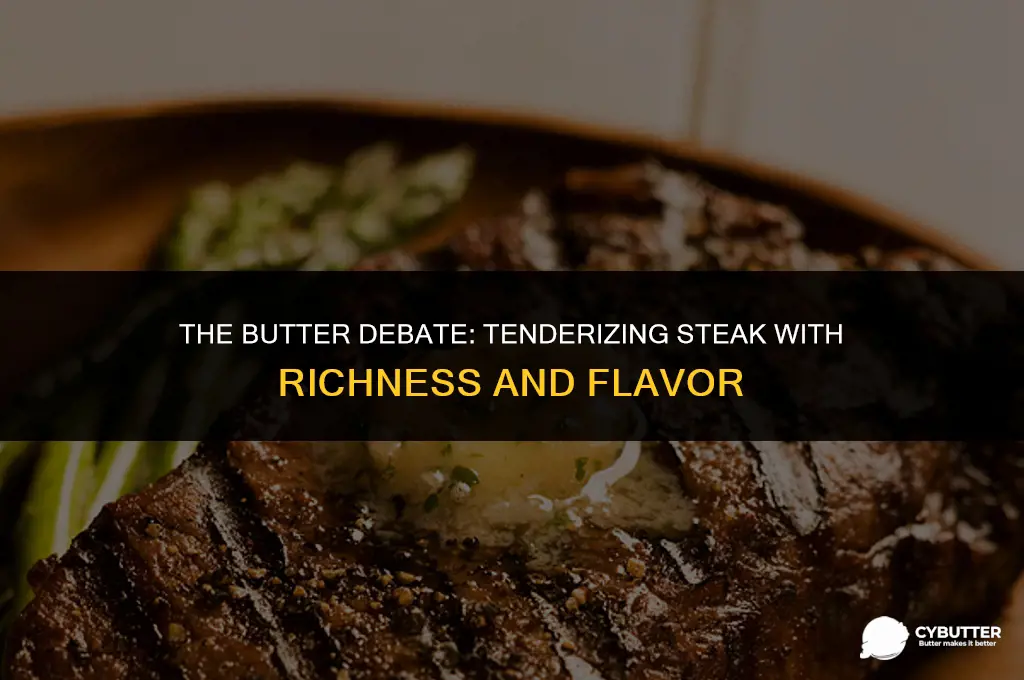 does cooking steak in butter make it tender