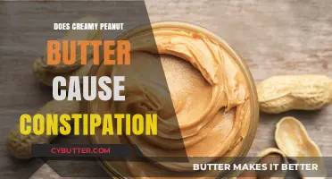 The Truth About Creamy Peanut Butter and Constipation: What You Need to Know