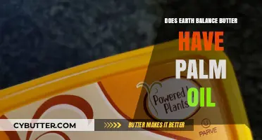 Unveiling the Truth: Palm Oil in Earth Balance Butter