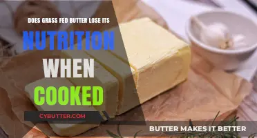 Grass-Fed Butter Nutrition: Does Cooking Affect Its Health Benefits?