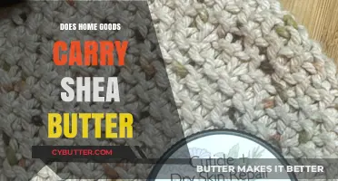 Does HomeGoods Sell Shea Butter? A Shopper's Guide