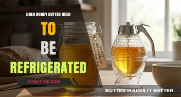The Sweet Truth: Honey Butter's Refrigeration Dilemma Explained
