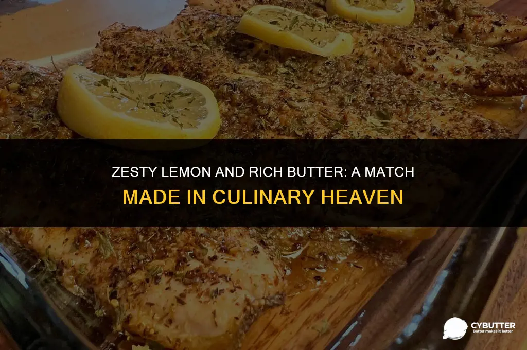 does lemon and butter cook well