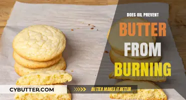 The Truth About Oil: Does It Really Prevent Butter from Burning?