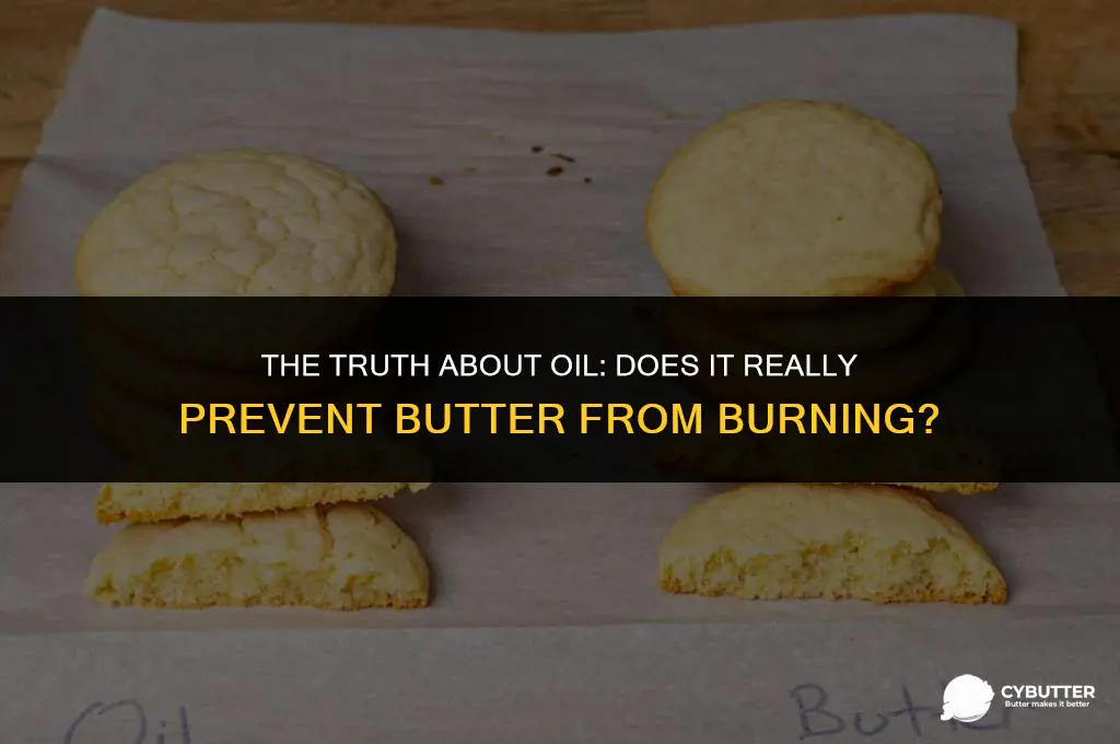 does oil prevent butter from burning