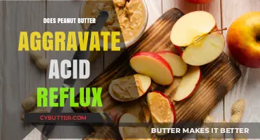 Exploring the Relationship Between Peanut Butter and Acid Reflux: Facts and Myths
