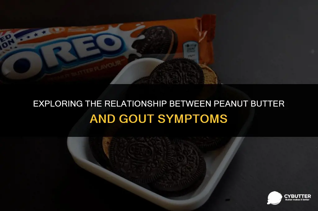 does peanut butter aggravate gout