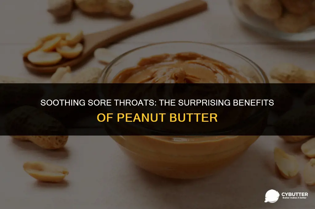 does peanut butter help a sore throat