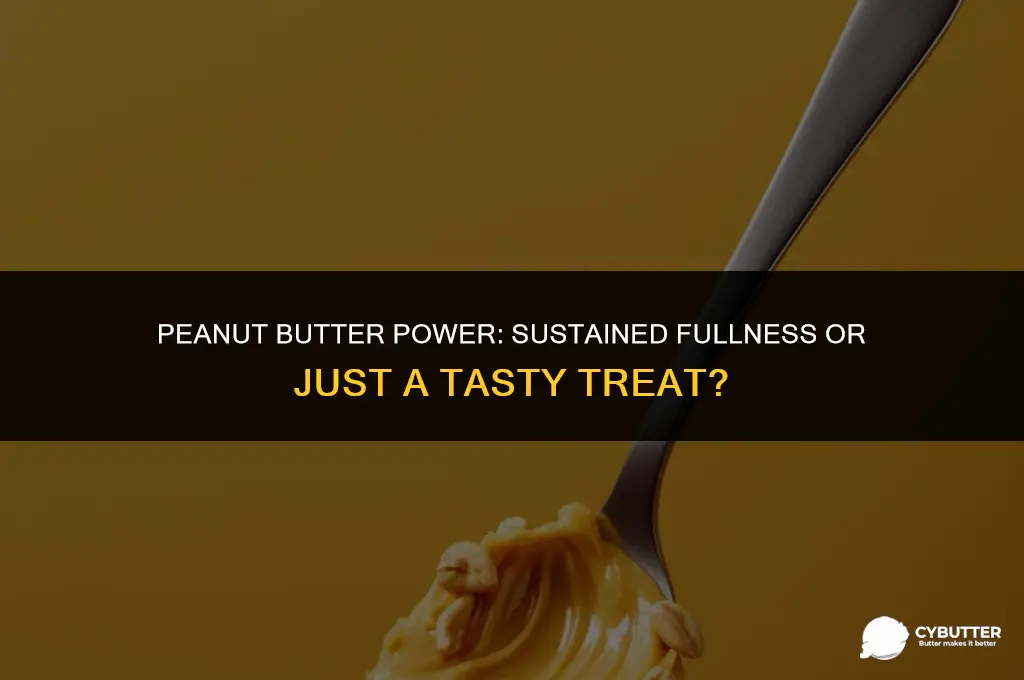 does peanut butter make you full longer