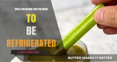 The Scoop on Pistachio Butter: Refrigeration Requirements Revealed