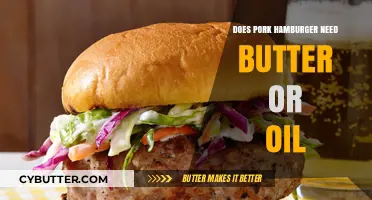 Sizzling Pork Burgers: The Butter vs. Oil Debate