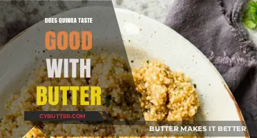 Quinoa and Butter: A Delicious Match or Culinary Miss?