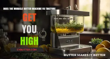 Miracle Butter Machine VG Tincture: Does It Induce a High?