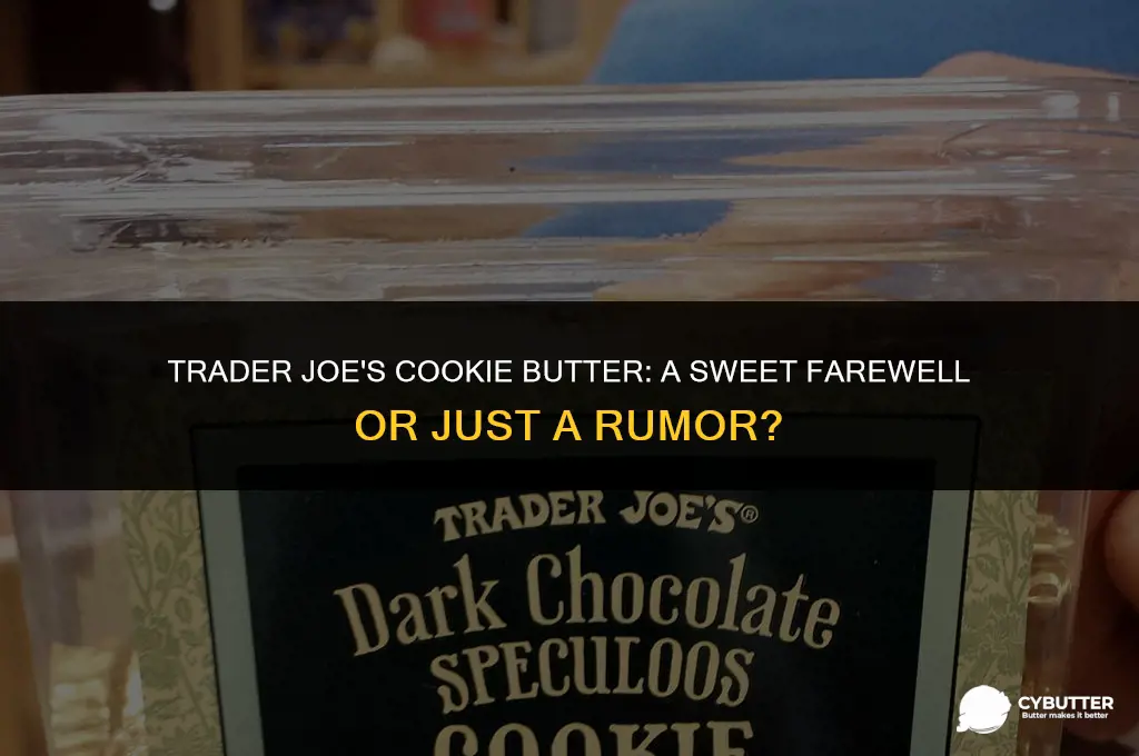 does trader joes no longer have cookie butter